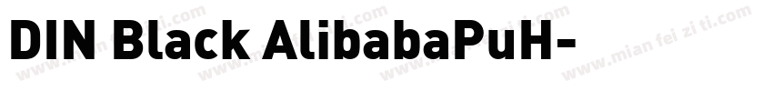 DIN Black AlibabaPuH字体转换